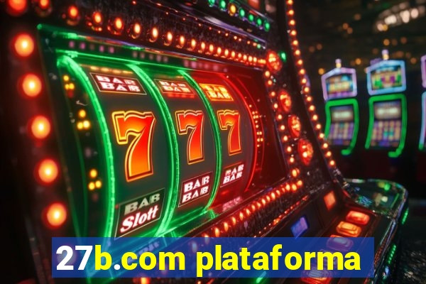 27b.com plataforma