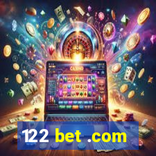 122 bet .com