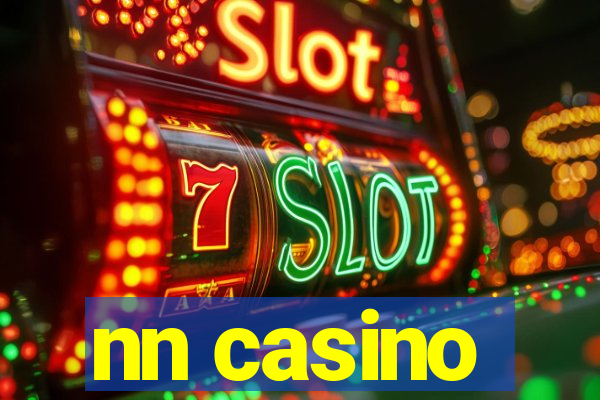 nn casino