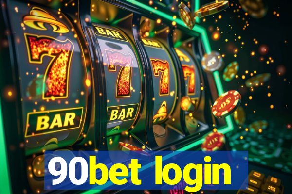 90bet login