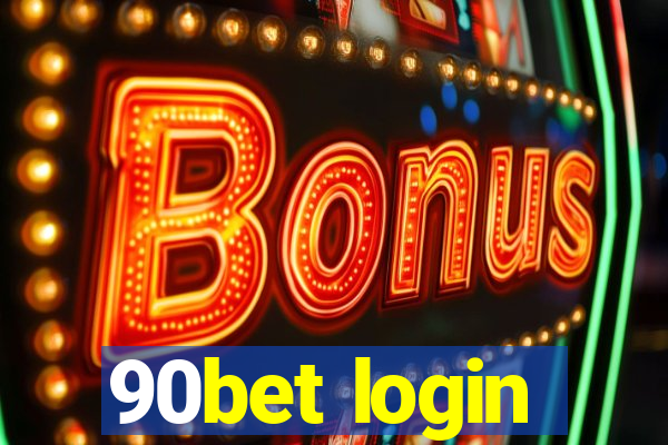 90bet login