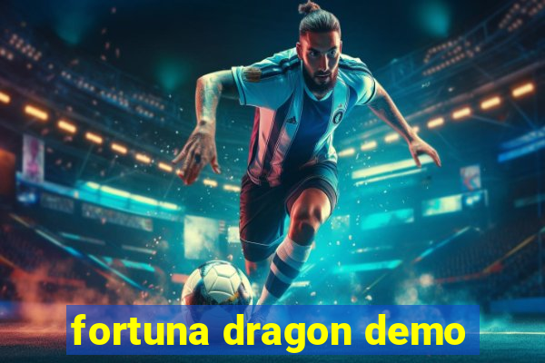 fortuna dragon demo