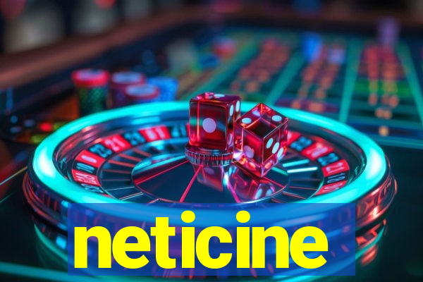 neticine