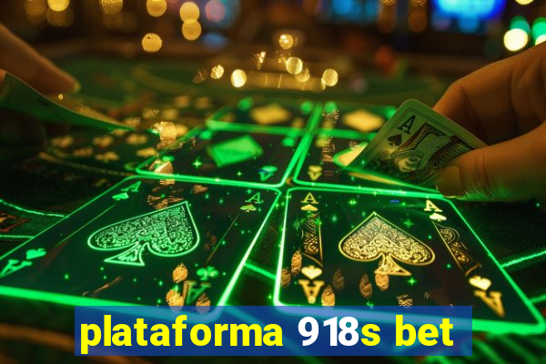 plataforma 918s bet