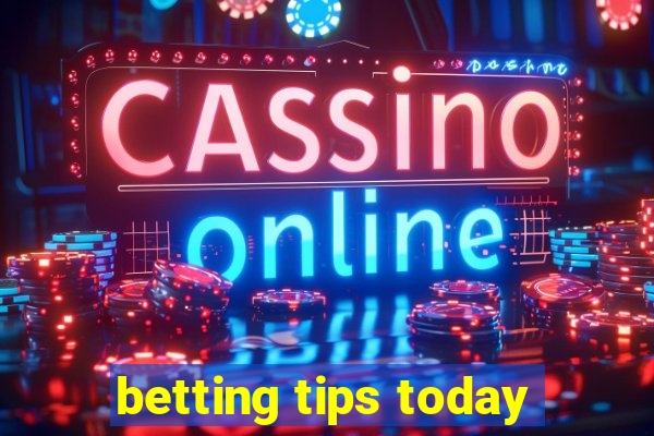 betting tips today