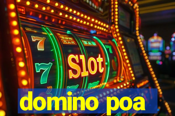 domino poa