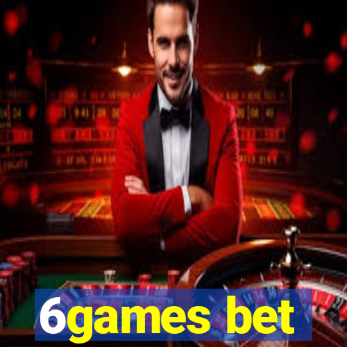 6games bet