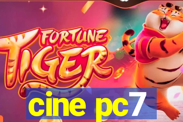 cine pc7