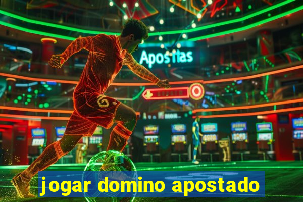 jogar domino apostado