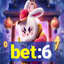 bet:6