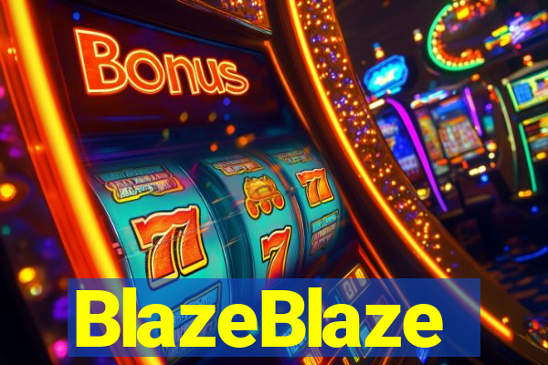 BlazeBlaze