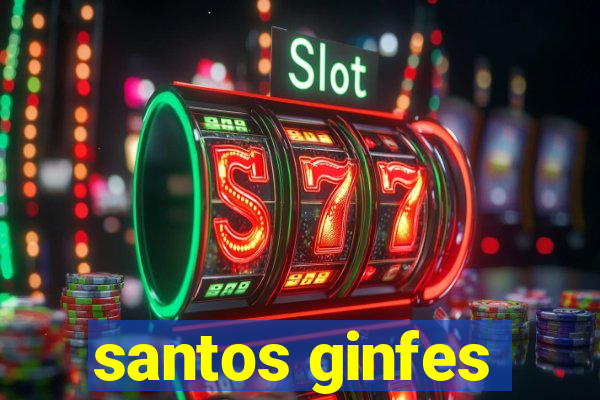 santos ginfes