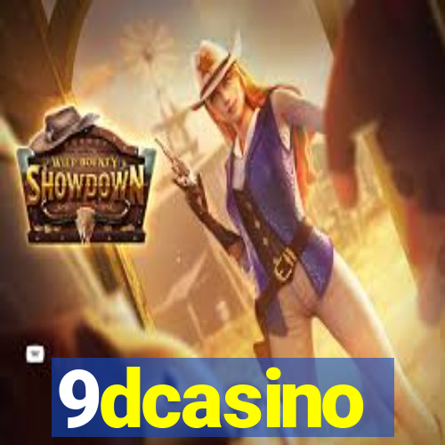 9dcasino