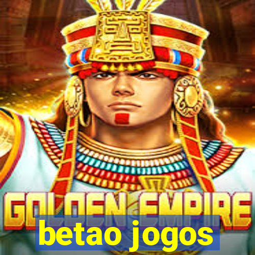 betao jogos