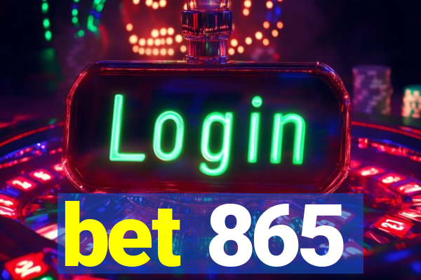 bet 865