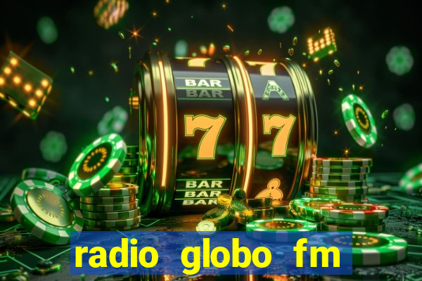 radio globo fm 90.1 salvador bahia