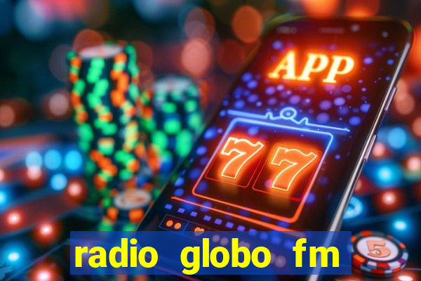 radio globo fm 90.1 salvador bahia