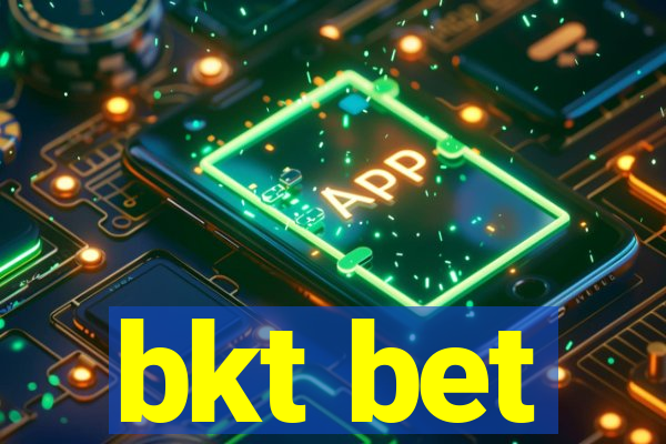 bkt bet