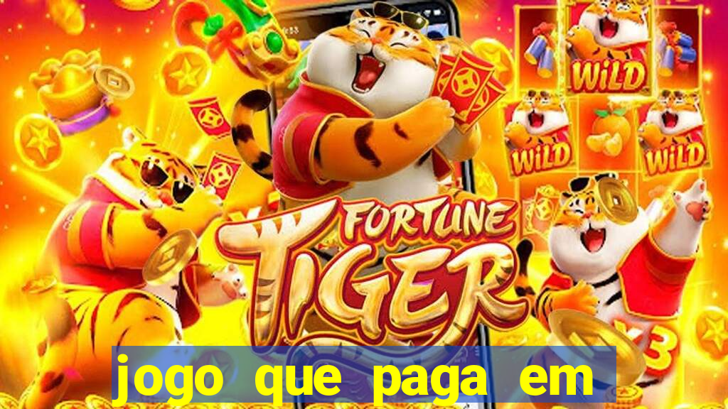 jogo que paga em dolar no paypal