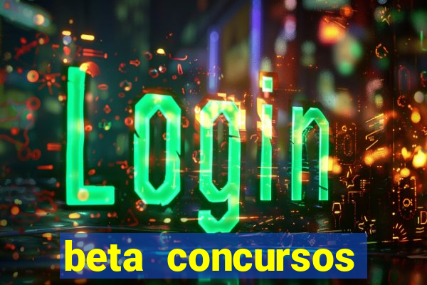 beta concursos senha apostila