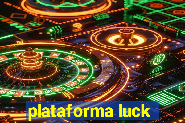 plataforma luck