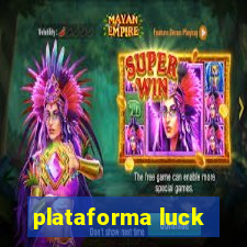 plataforma luck