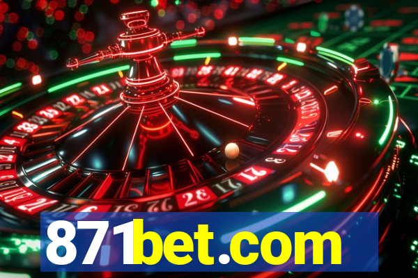 871bet.com