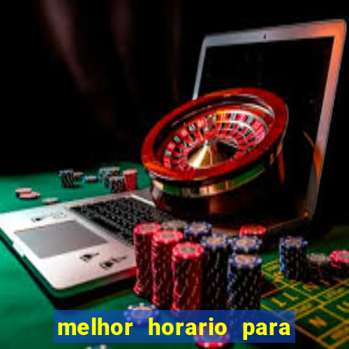 melhor horario para jogar na betano