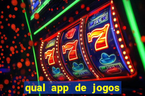 qual app de jogos que ganha dinheiro de verdade