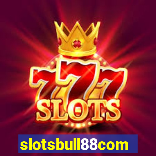 slotsbull88com