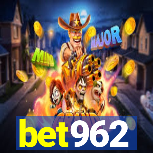 bet962