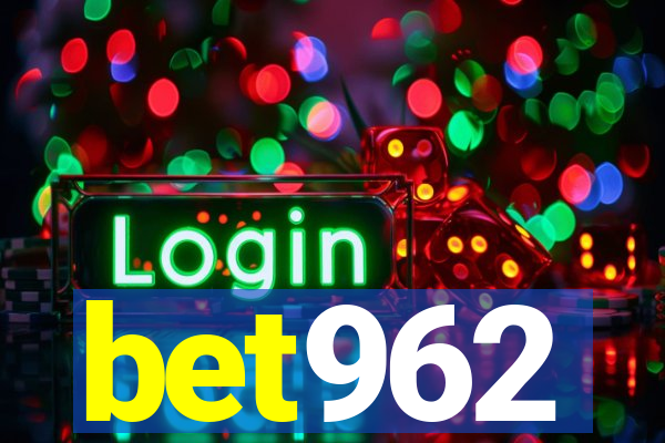 bet962