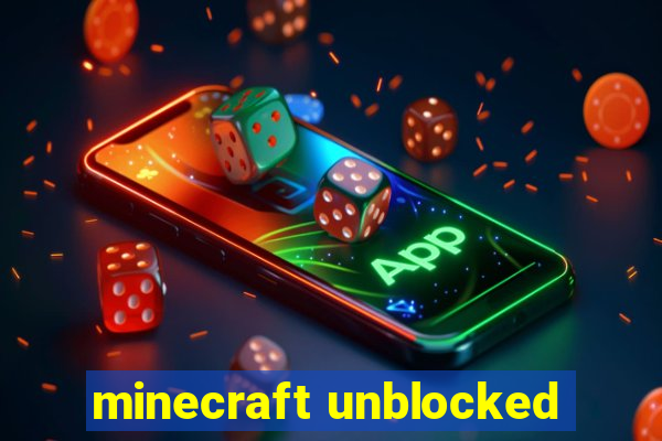 minecraft unblocked