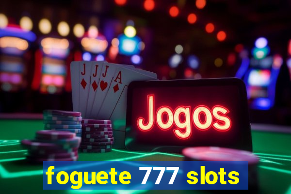 foguete 777 slots