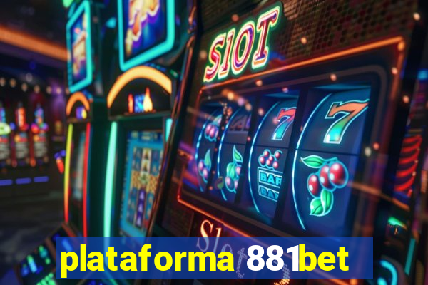 plataforma 881bet