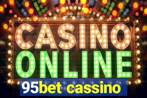 95bet cassino