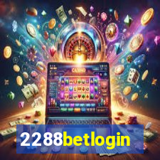 2288betlogin