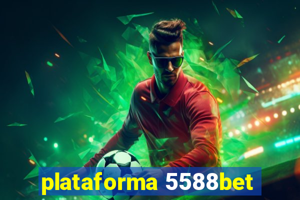 plataforma 5588bet