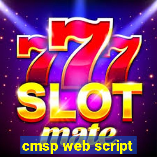 cmsp web script