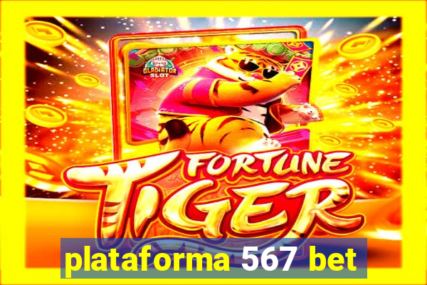 plataforma 567 bet