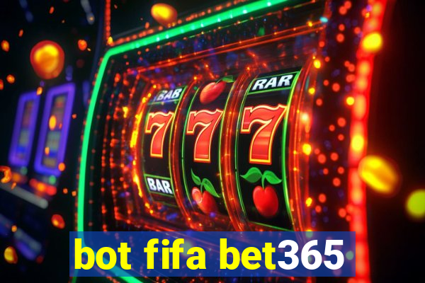 bot fifa bet365