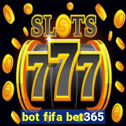 bot fifa bet365