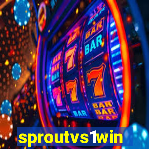 sproutvs1win