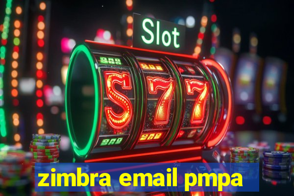 zimbra email pmpa