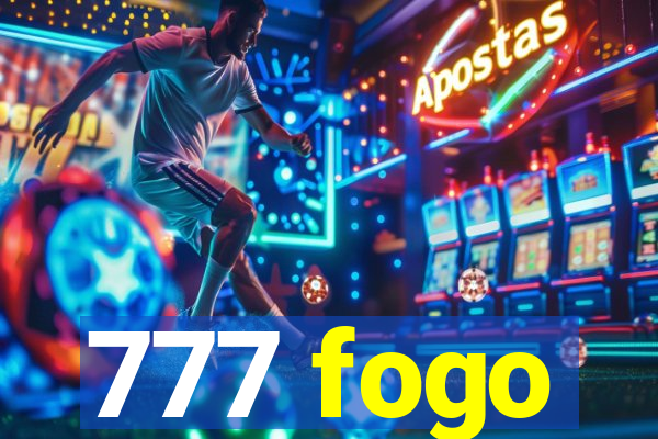 777 fogo