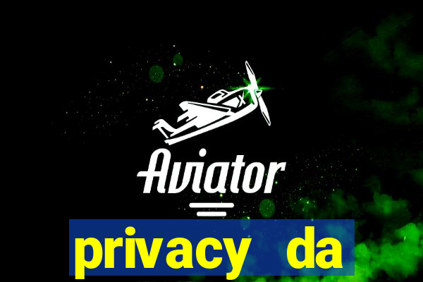 privacy da pipokinha gratis