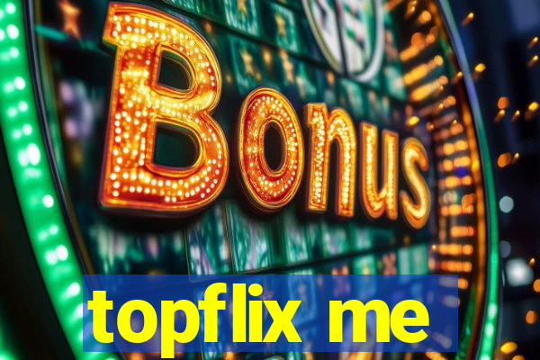 topflix me