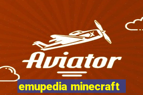 emupedia minecraft