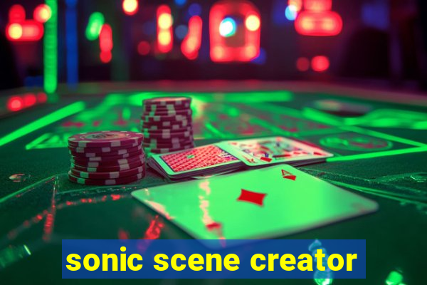 sonic scene creator