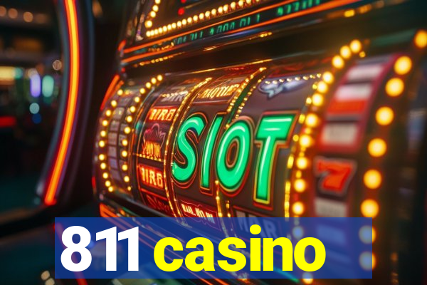 811 casino